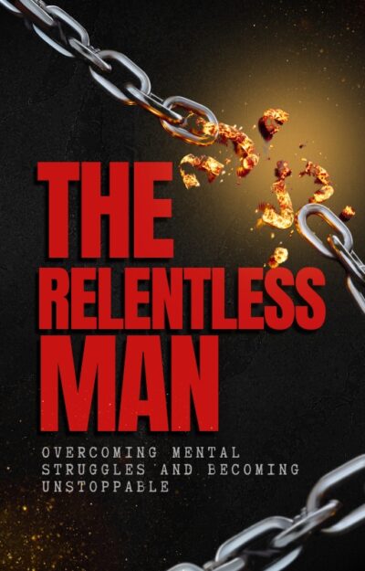 The Relentless Man eBook