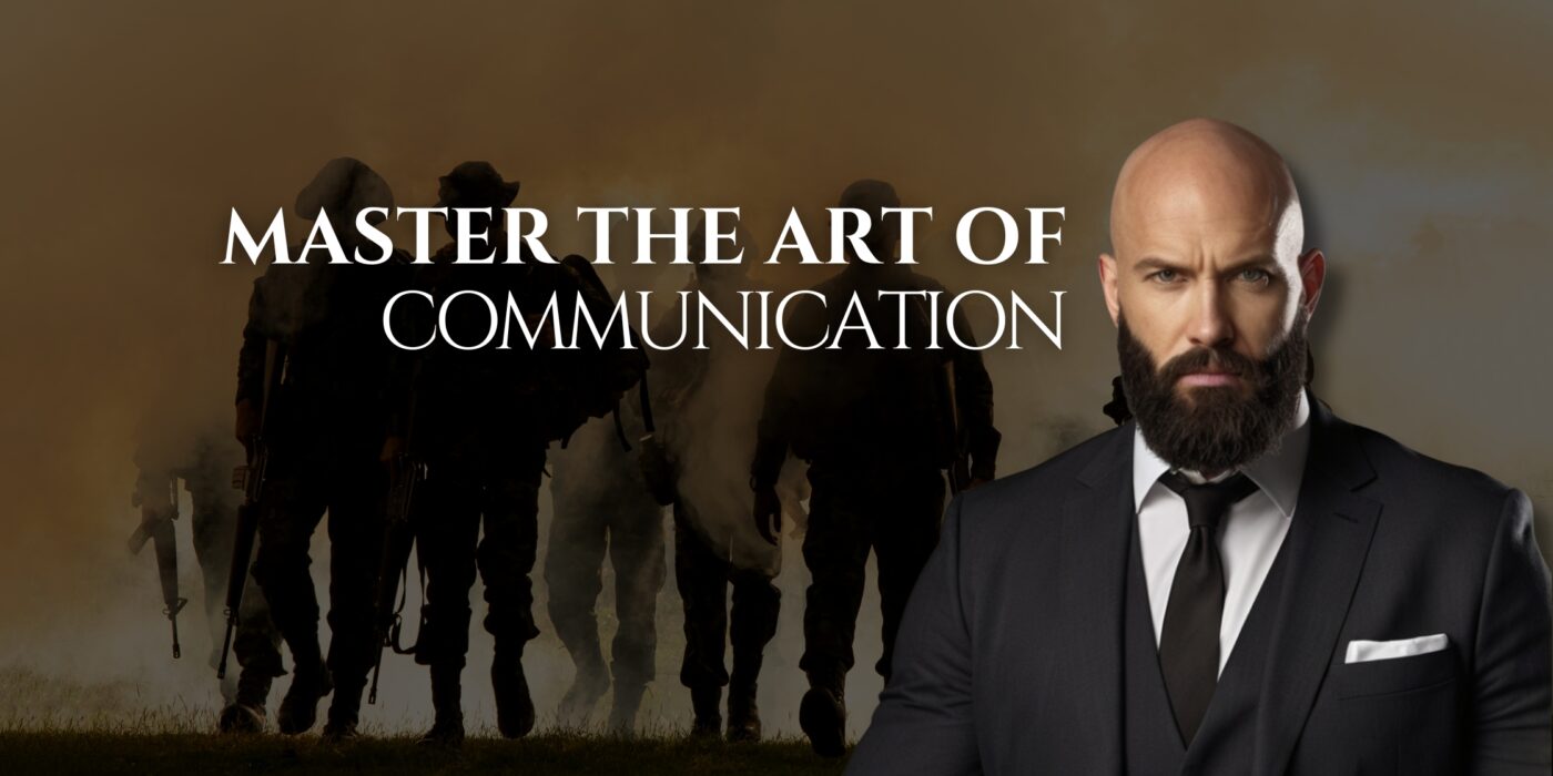 Master the Art of Communication The Relentless Theory